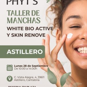 PHYT'S - Taller de manchas White Bio combinado con Skin Renove